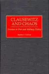 Clausewitz and Chaos cover