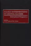 Family Interventions in Mental Illness cover