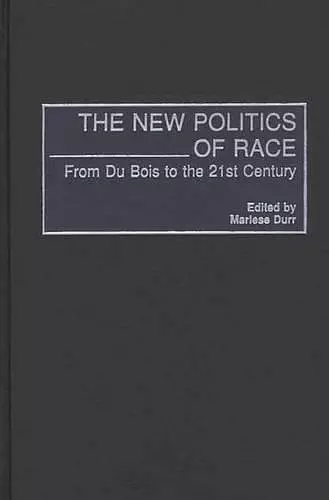 The New Politics of Race cover