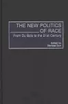 The New Politics of Race cover