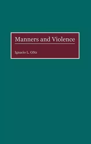 Manners and Violence cover