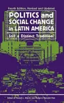Politics and Social Change in Latin America cover