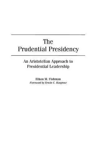 The Prudential Presidency cover