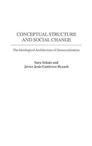Conceptual Structure and Social Change cover