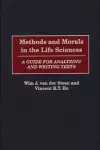 Methods and Morals in the Life Sciences cover