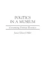 Politics in a Museum cover