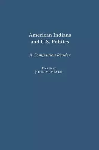 American Indians and U.S. Politics cover