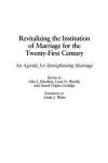 Revitalizing the Institution of Marriage for the Twenty-First Century cover