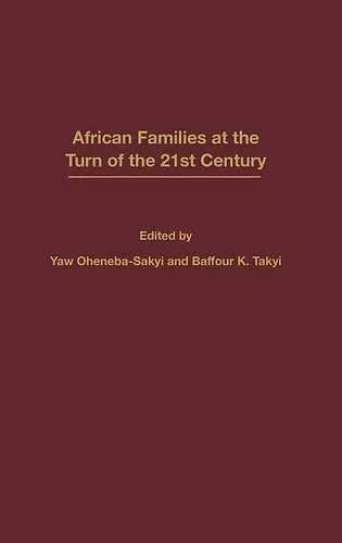 African Families at the Turn of the 21st Century cover
