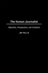 The Human Journalist cover