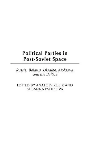 Political Parties in Post-Soviet Space cover