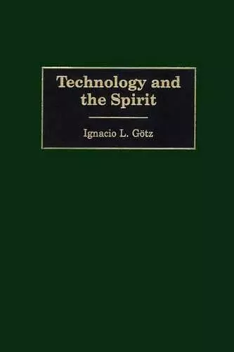 Technology and the Spirit cover