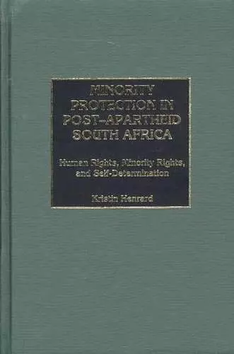 Minority Protection in Post-Apartheid South Africa cover