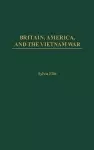 Britain, America, and the Vietnam War cover