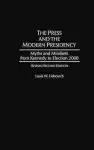 The Press and the Modern Presidency cover