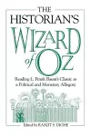 The Historian's Wizard of Oz cover