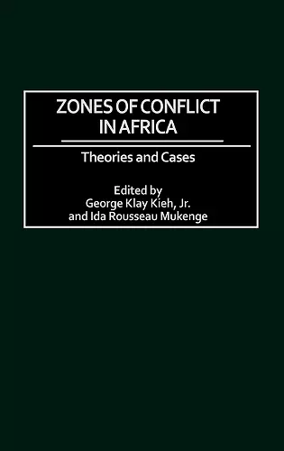 Zones of Conflict in Africa cover