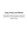 Jung, Freud, and Hillman cover