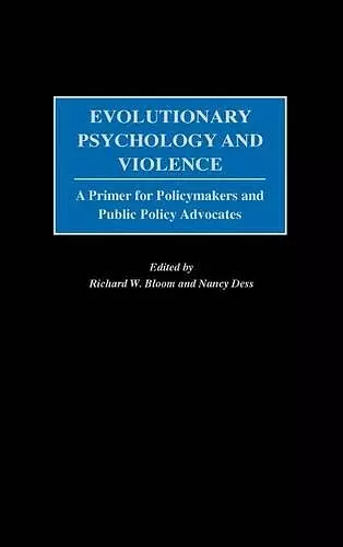 Evolutionary Psychology and Violence cover