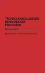 Technological Issues in Broadcast Education cover