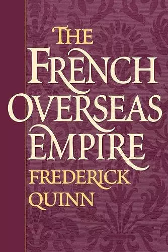 The French Overseas Empire cover