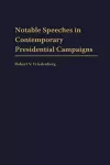 Notable Speeches in Contemporary Presidential Campaigns cover