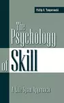 The Psychology of Skill cover