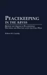Peacekeeping in the Abyss cover