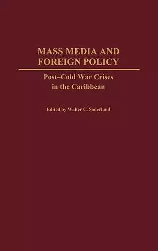 Mass Media and Foreign Policy cover
