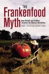 The Frankenfood Myth cover