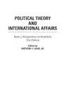 Political Theory and International Affairs cover