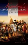 Napoleon's Conquest of Europe cover