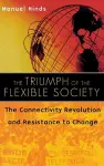 The Triumph of the Flexible Society cover