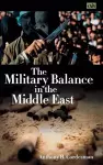 The Military Balance in the Middle East cover