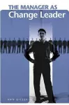 The Manager as Change Leader cover