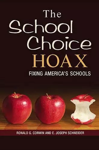 The School Choice Hoax cover