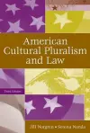 American Cultural Pluralism and Law, 3rd Edition cover