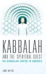 Kabbalah and the Spiritual Quest cover
