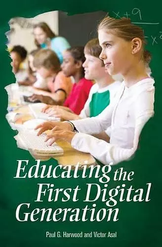 Educating the First Digital Generation cover