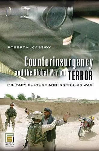 Counterinsurgency and the Global War on Terror cover