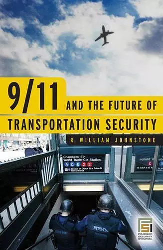 9/11 and the Future of Transportation Security cover