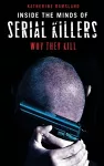 Inside the Minds of Serial Killers cover
