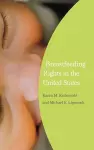 Breastfeeding Rights in the United States cover