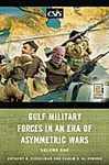 Gulf Military Forces in an Era of Asymmetric Wars cover