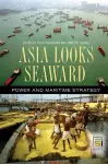 Asia Looks Seaward cover