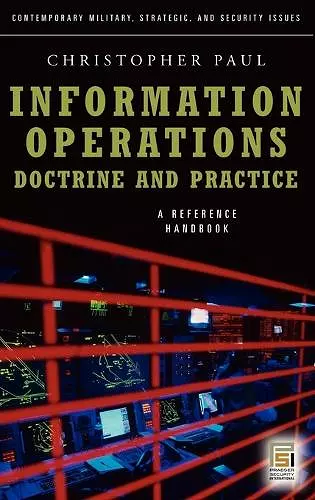 Information Operations—Doctrine and Practice cover