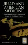 Jihad and American Medicine cover