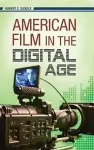 American Film in the Digital Age cover