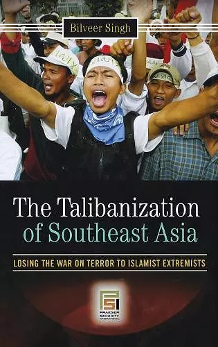 The Talibanization of Southeast Asia cover