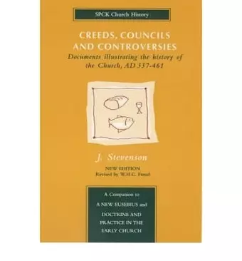 Creeds, Councils and Controversies cover